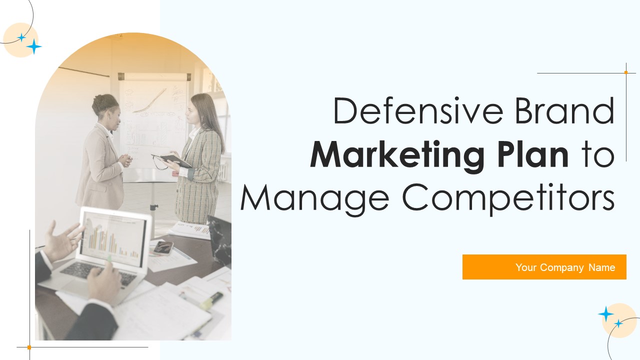 Defensive Brand Marketing Plan To Manage Competitors Ppt PowerPoint Presentation Complete Deck With Slides