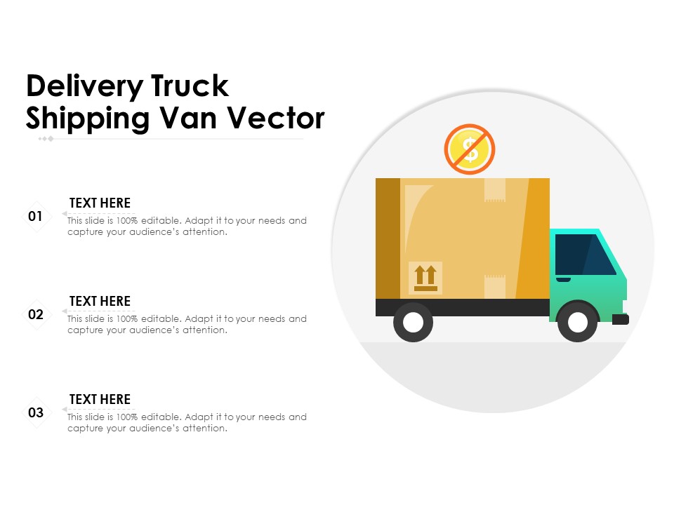 Delivery Truck Shipping Van Vector Ppt PowerPoint Presentation Infographics Good PDF