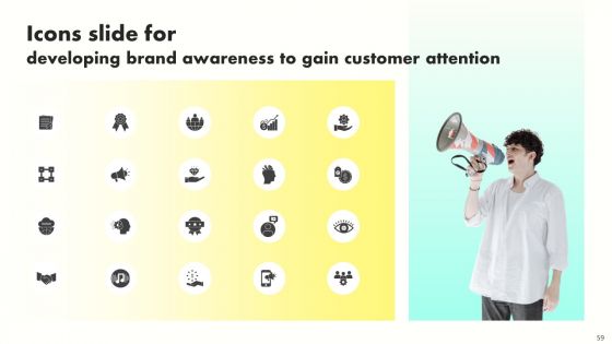 Developing Brand Awareness To Gain Customer Attention Ppt PowerPoint Presentation Complete Deck With Slides