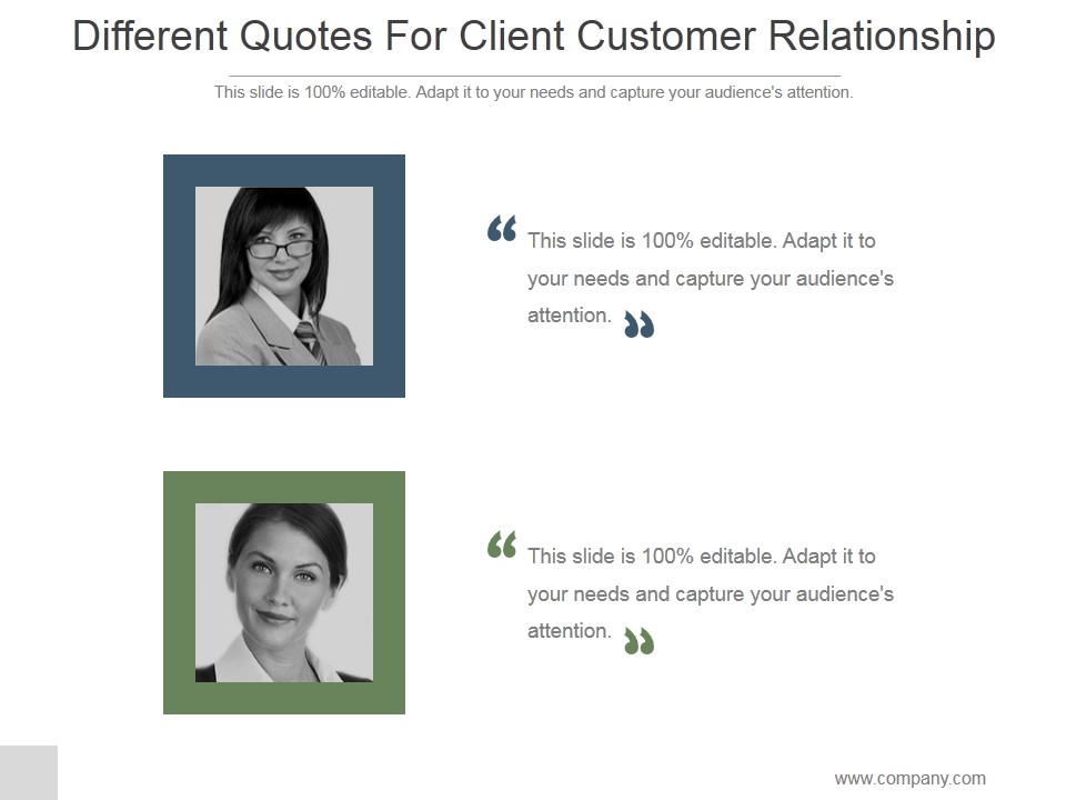 Different Quotes For Client Customer Relationship Ppt PowerPoint Presentation Visual Aids