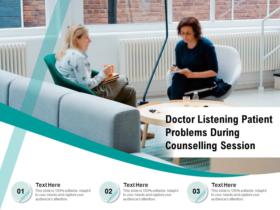 Doctor Listening Patient Problems During Counselling Session Ppt PowerPoint Presentation Gallery Example PDF