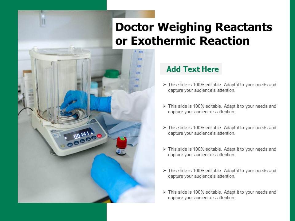 Doctor Weighing Reactants Or Exothermic Reaction Ppt PowerPoint Presentation File Shapes PDF