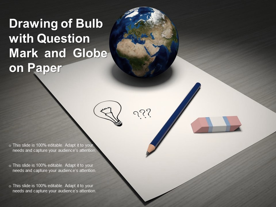 Drawing Of Bulb With Question Mark And Globe On Paper Ppt PowerPoint Presentation Slides Guidelines