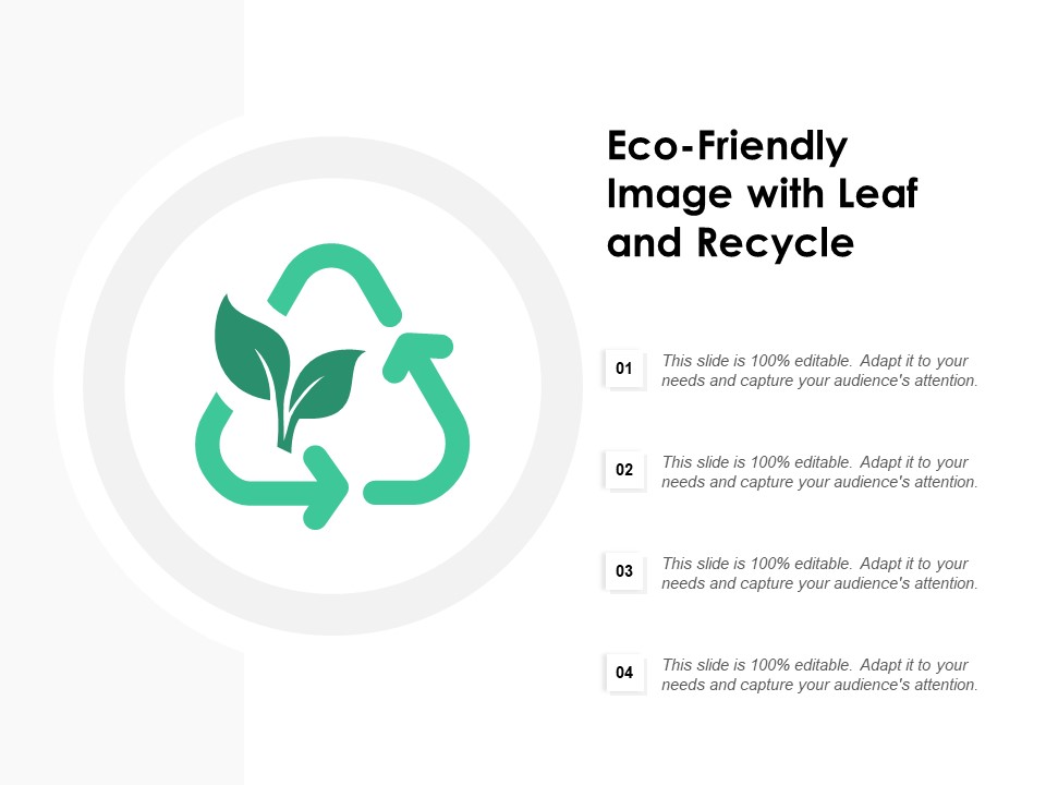 Eco Friendly Image With Leaf And Recycle Ppt PowerPoint Presentation Model Graphics