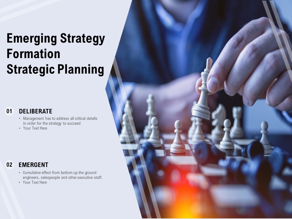 Emerging Strategy Formation Strategic Planning Ppt PowerPoint Presentation Icon Graphics