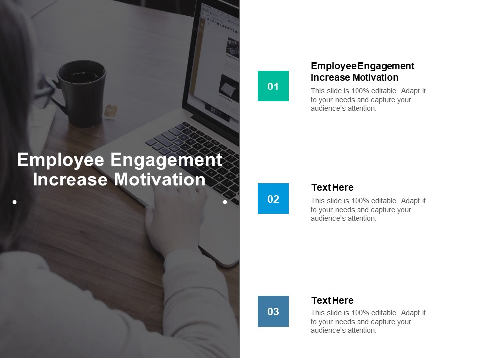 Employee Engagement Increase Motivation Ppt PowerPoint Presentation Professional Designs Cpb