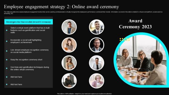 Employee Engagement Strategy 2 Online Award Ceremony Diagrams PDF