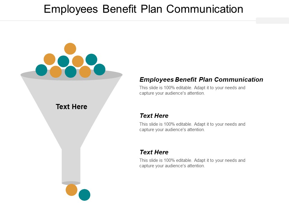 Employees Benefit Plan Communication Ppt PowerPoint Presentation Inspiration Influencers Cpb