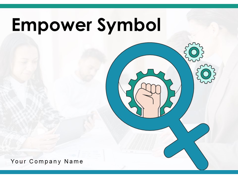 Empower Symbol Teamwork Equality Ppt PowerPoint Presentation Complete Deck