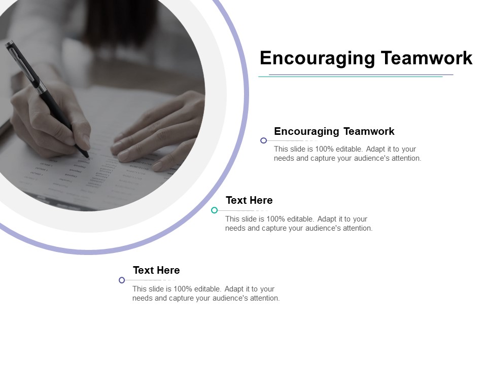 Encouraging Teamwork Ppt PowerPoint Presentation Gallery Show Cpb