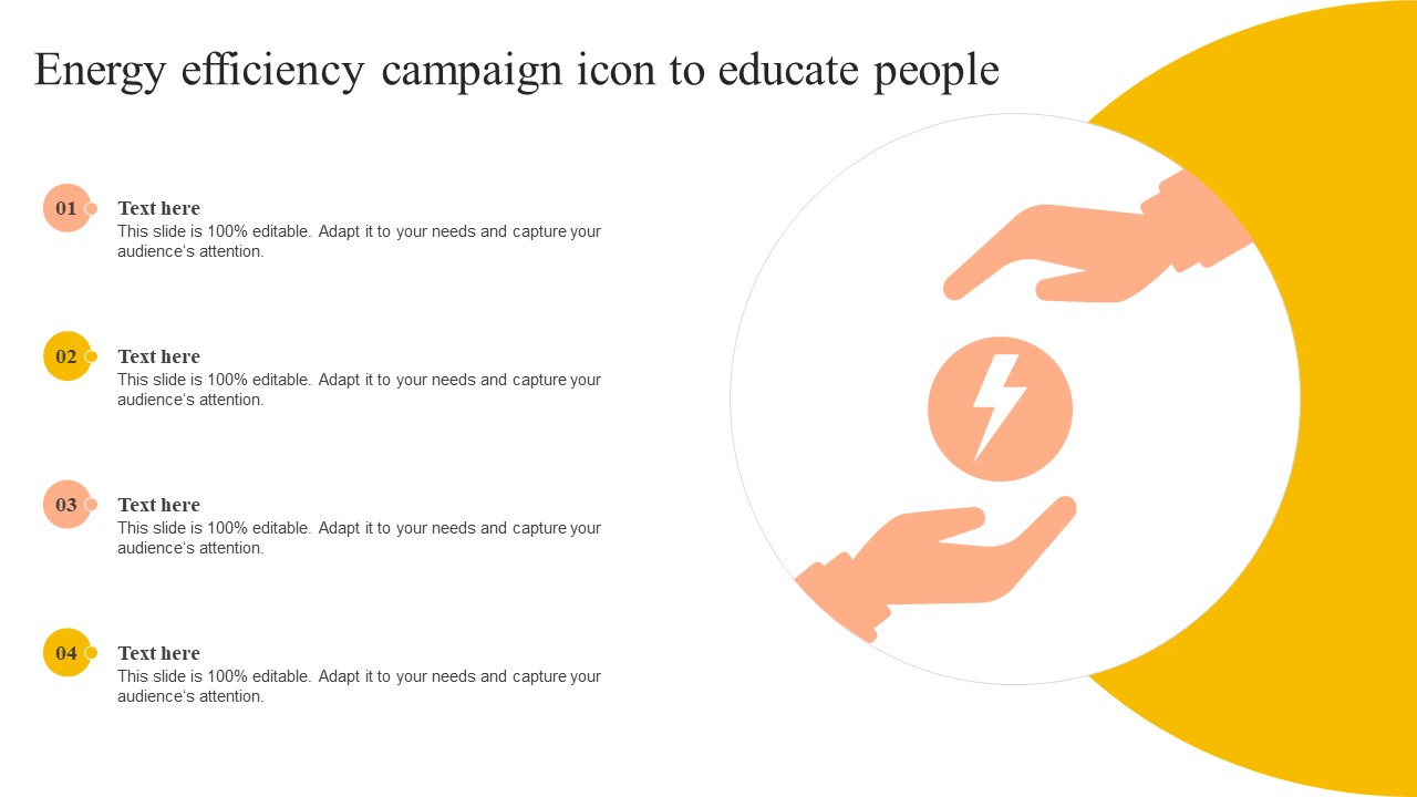 Energy Efficiency Campaign Icon To Educate People Diagrams PDF