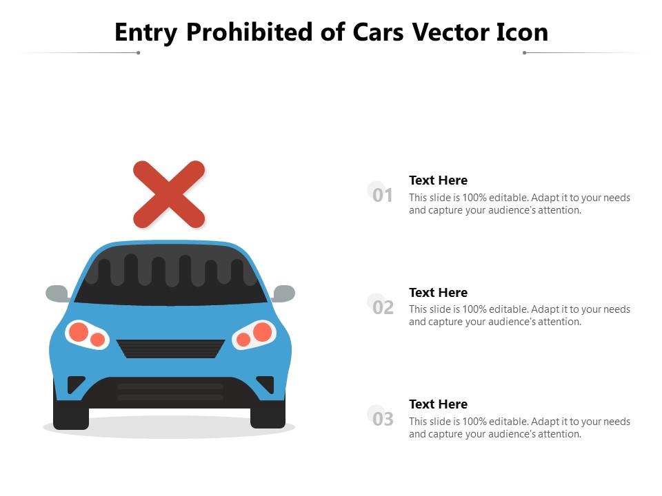 Entry Prohibited Of Cars Vector Icon Ppt PowerPoint Presentation Infographics Samples PDF