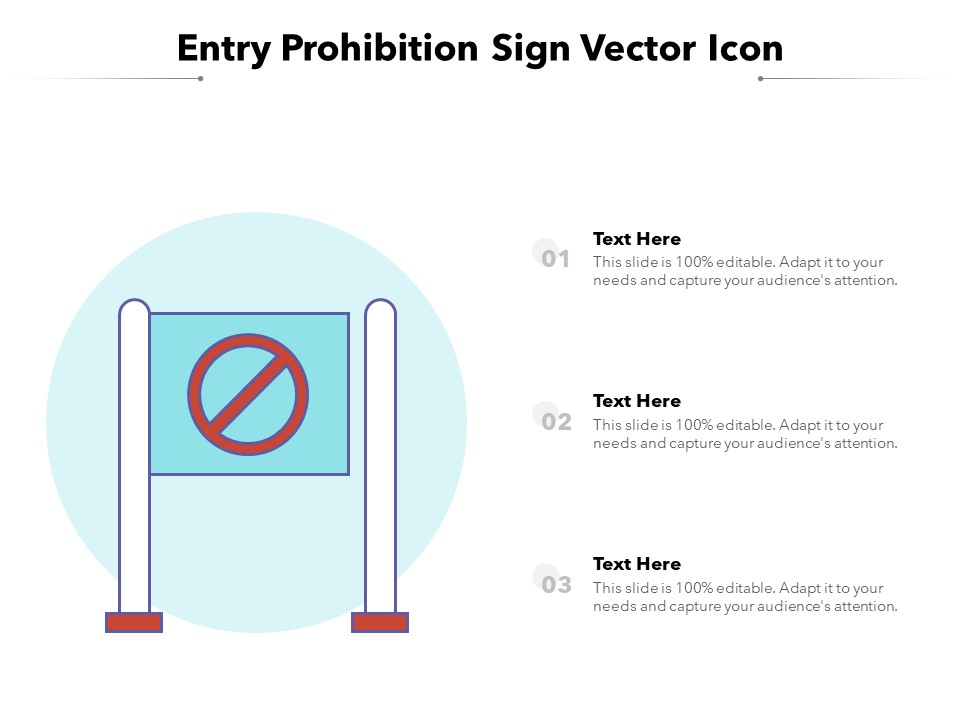 Entry Prohibition Sign Vector Icon Ppt PowerPoint Presentation Pictures PDF