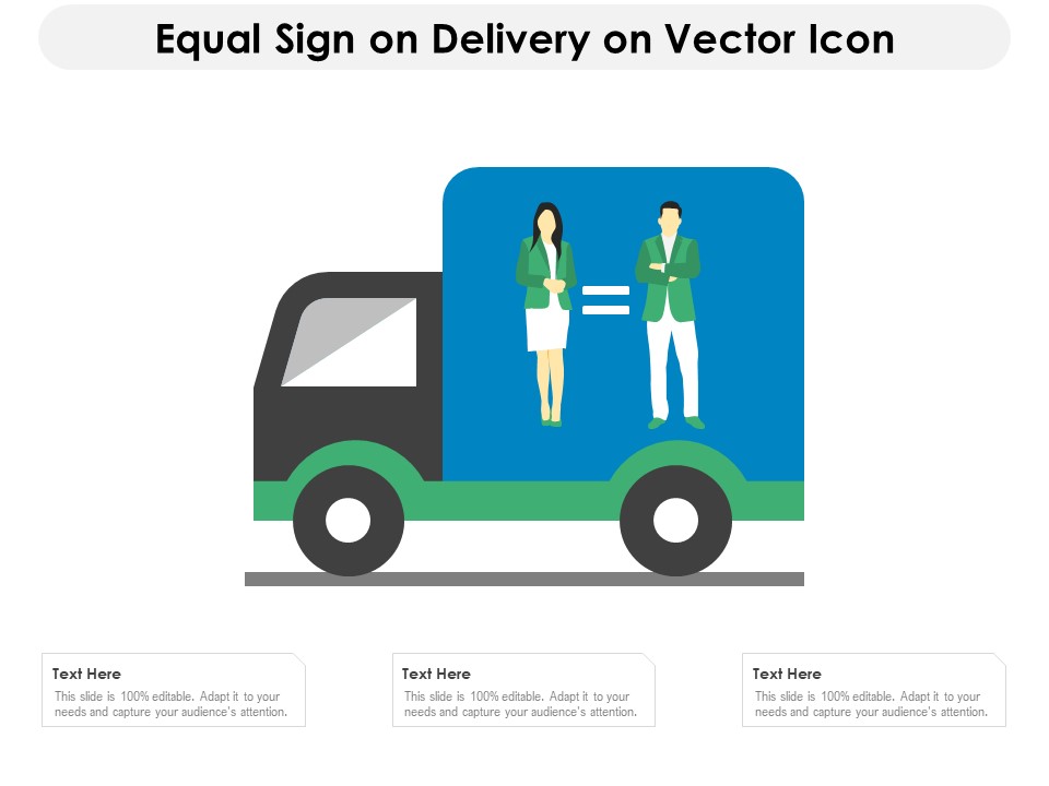 Equal Sign On Delivery On Vector Icon Ppt PowerPoint Presentation Gallery Design Templates PDF