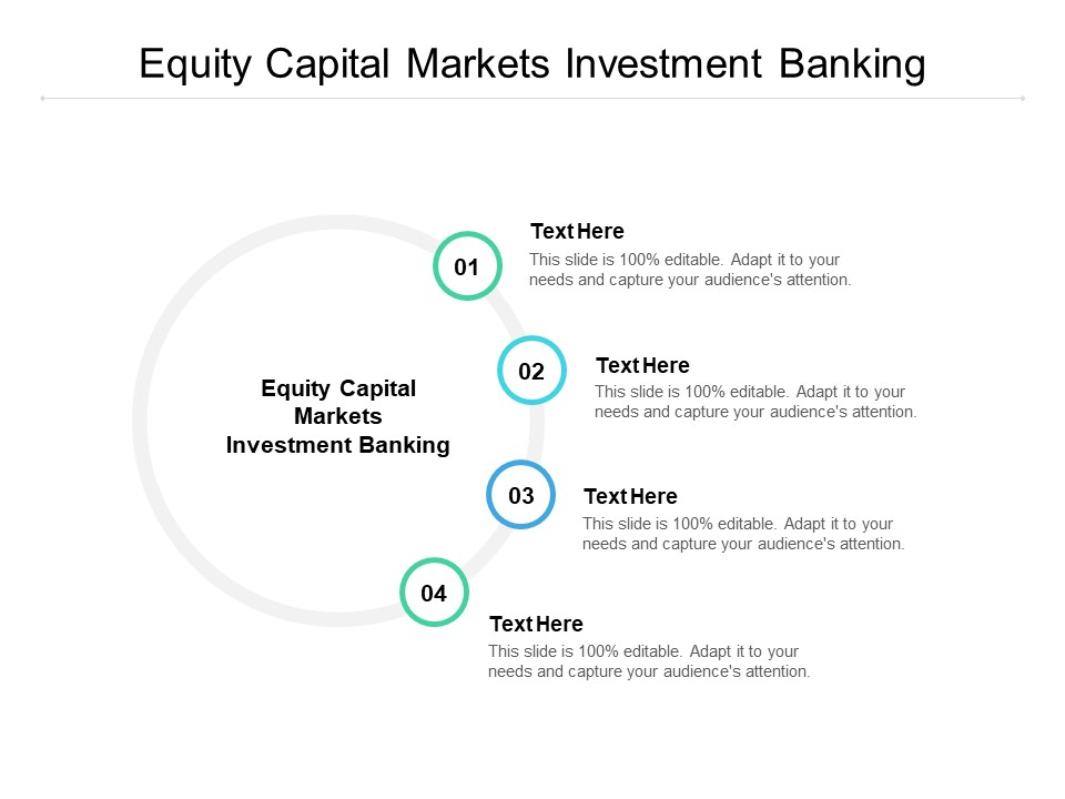 Equity Capital Markets Investment Banking Ppt PowerPoint Presentation Slides Icon Cpb