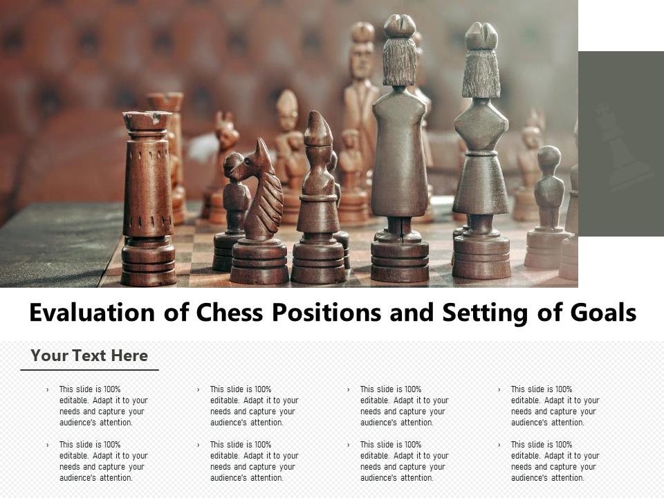 Evaluation Of Chess Positions And Setting Of Goals Ppt PowerPoint Presentation File Templates PDF