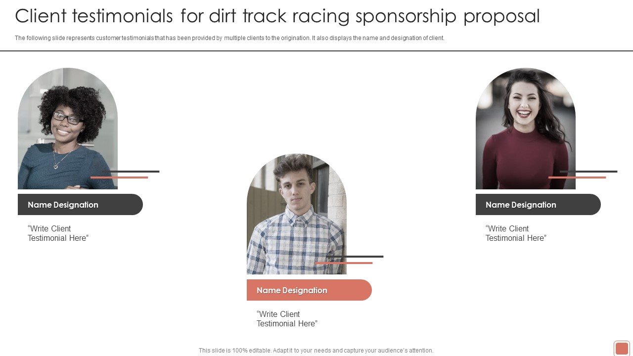 Event Funding Client Testimonials For Dirt Track Racing Sponsorship Proposal Microsoft PDF