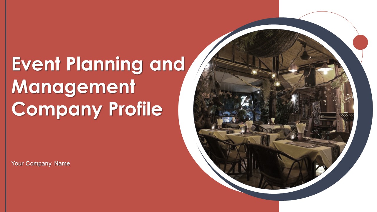 Event Planning And Management Company Profile Ppt PowerPoint Presentation Complete Deck With Slides