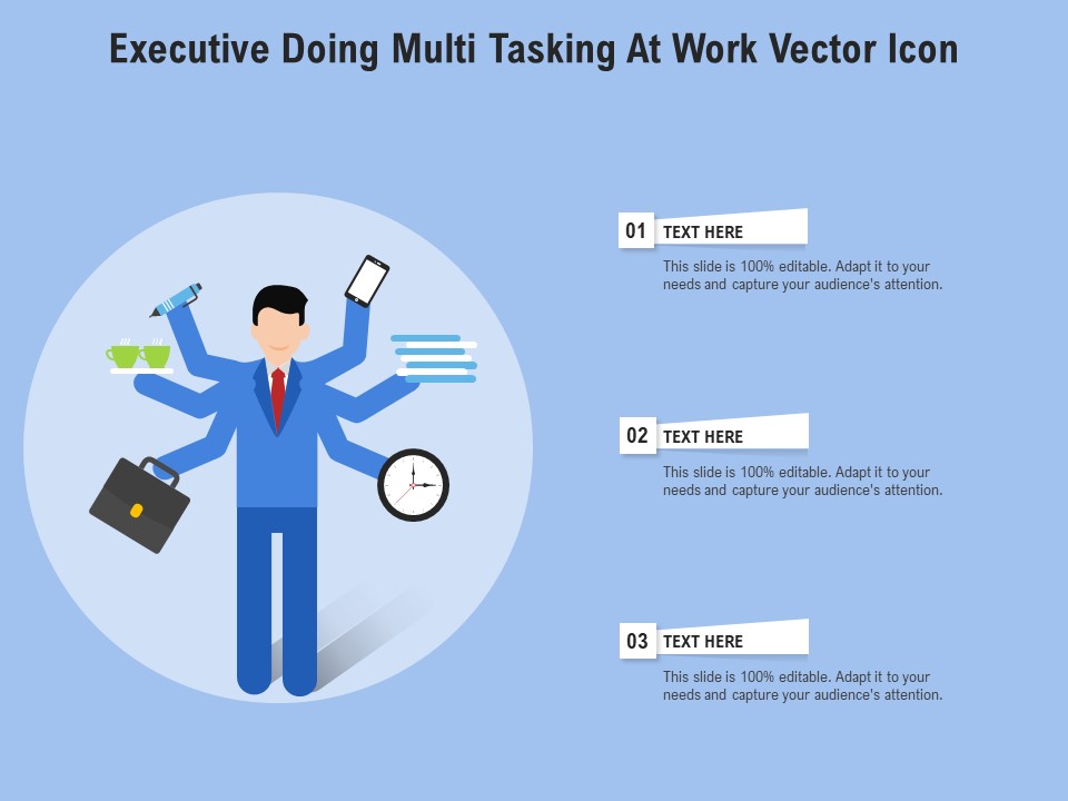 Executive Doing Multi Tasking At Work Vector Icon Ppt PowerPoint Presentation Layouts Grid PDF