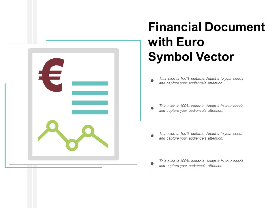 Financial Document With Euro Symbol Vector Ppt Powerpoint Presentation Inspiration Graphics
