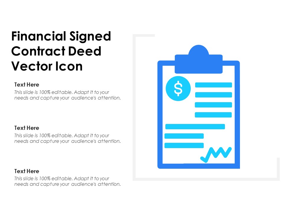 Financial Signed Contract Deed Vector Icon Ppt PowerPoint Presentation Infographics Gallery PDF