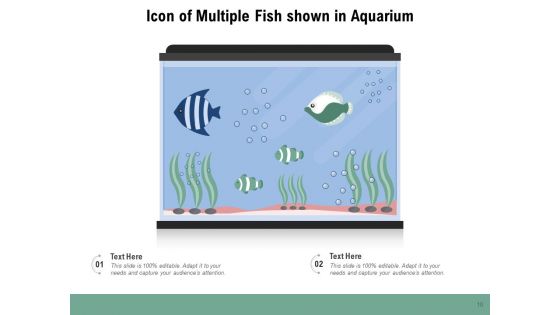 Fish Icon Fish Underwater Aquarium Bowl Ppt PowerPoint Presentation Complete Deck