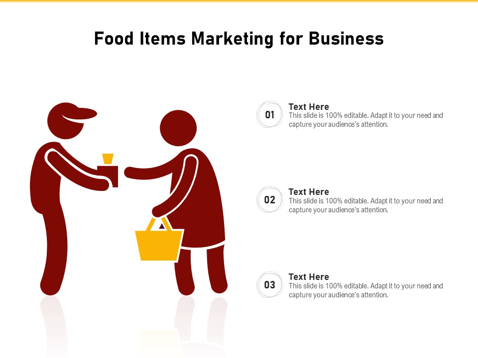 Food Items Marketing For Business Ppt PowerPoint Presentation File Format Ideas PDF