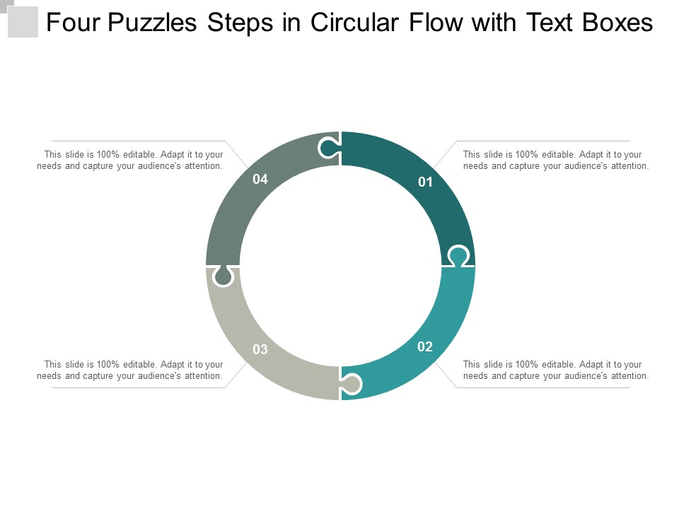 Four Puzzles Steps In Circular Flow With Text Boxes Ppt Powerpoint Presentation Model Show
