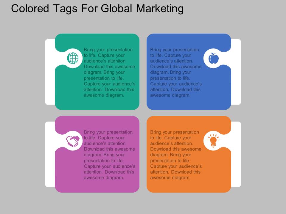 Four Staged Colored Tags For Global Marketing Powerpoint Template