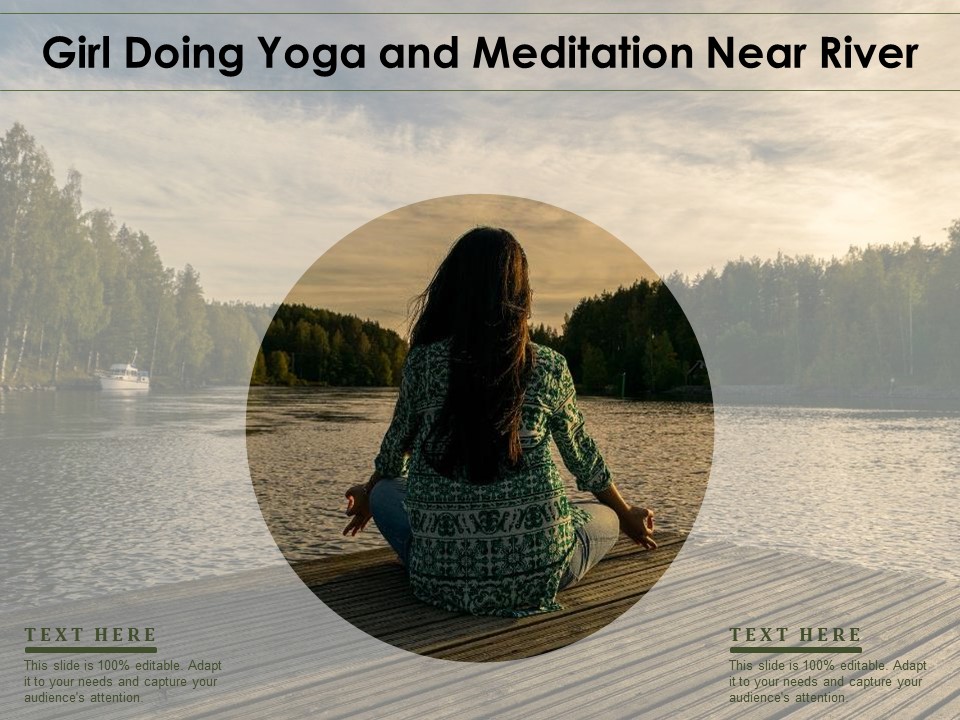 Girl Doing Yoga And Meditation Near River Ppt PowerPoint Presentation Gallery Brochure PDF