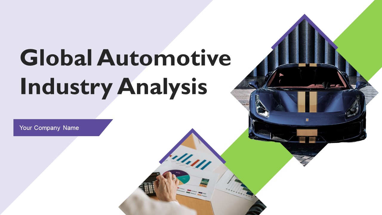 Global Automotive Industry Analysis Ppt PowerPoint Presentation Complete With Slides