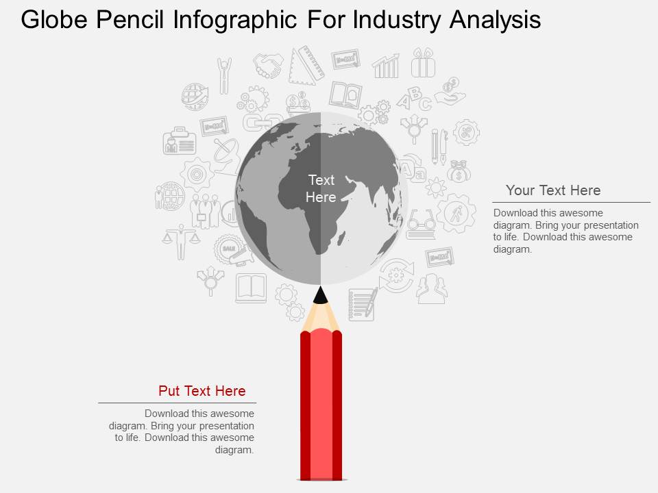 Globe Pencil Infographic For Industry Analysis Powerpoint Template