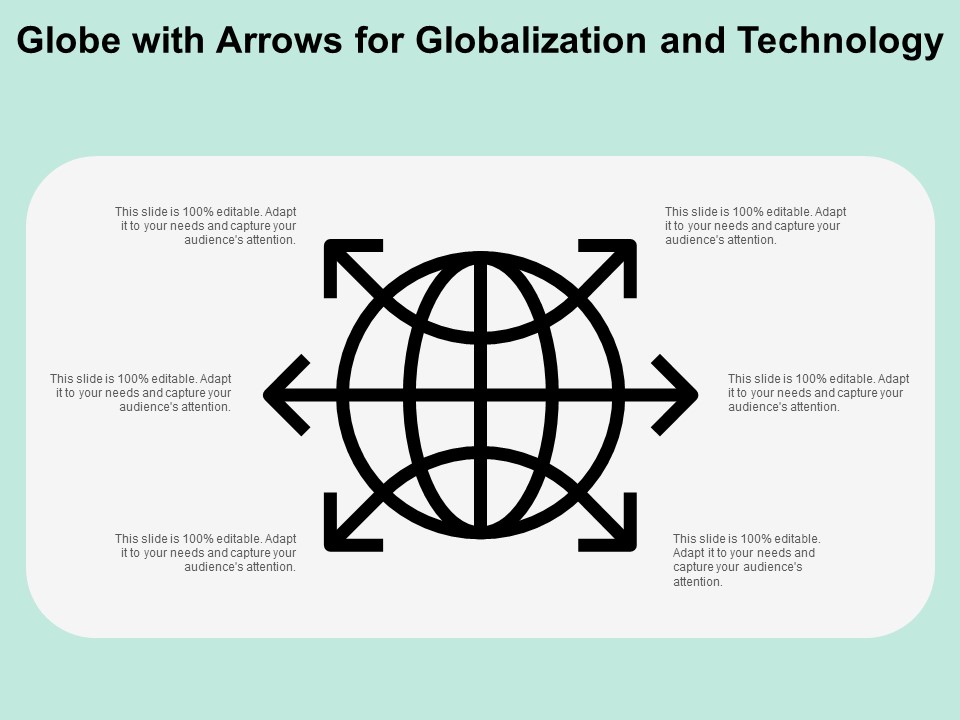 Globe With Arrows For Globalization And Technology Ppt PowerPoint Presentation File Smartart