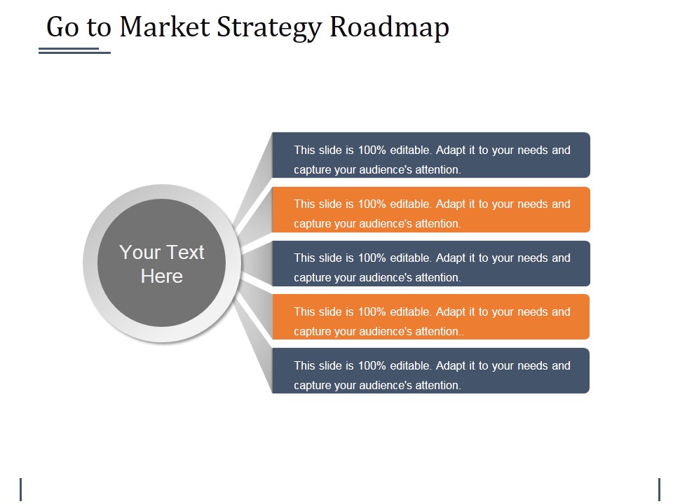 Go To Market Strategy Roadmap Template 2 Ppt PowerPoint Presentation Layouts Professional