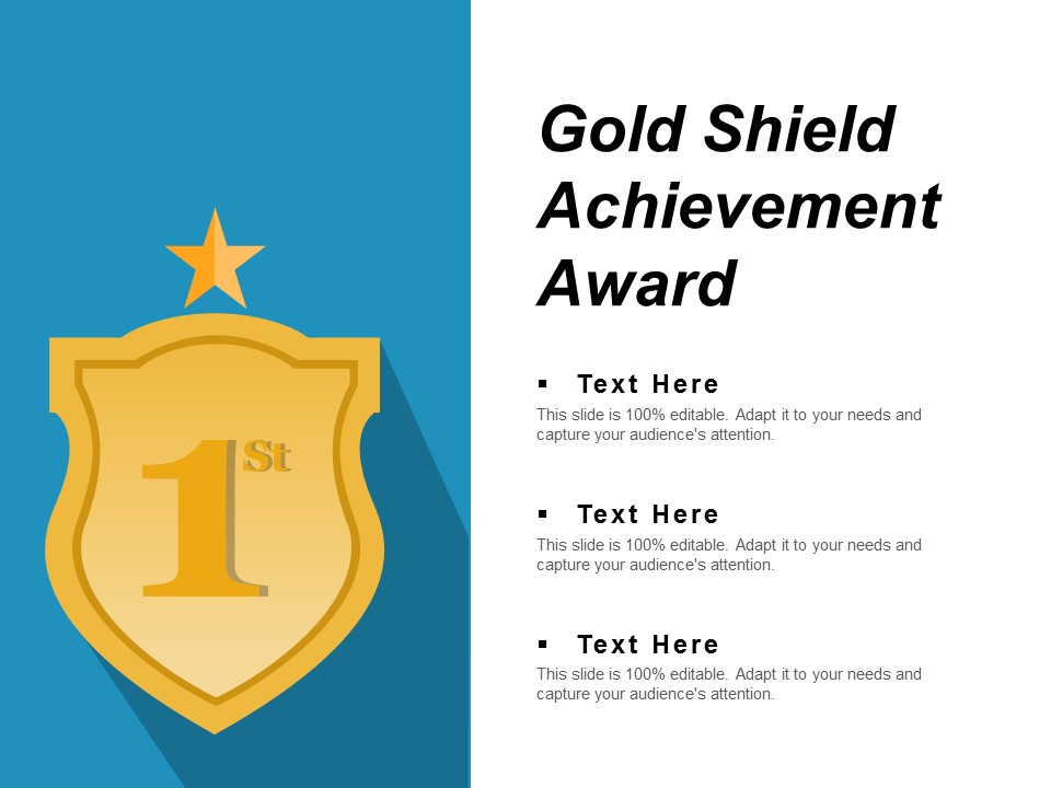 Gold Shield Achievement Award Ppt PowerPoint Presentation Infographic Template Master Slide