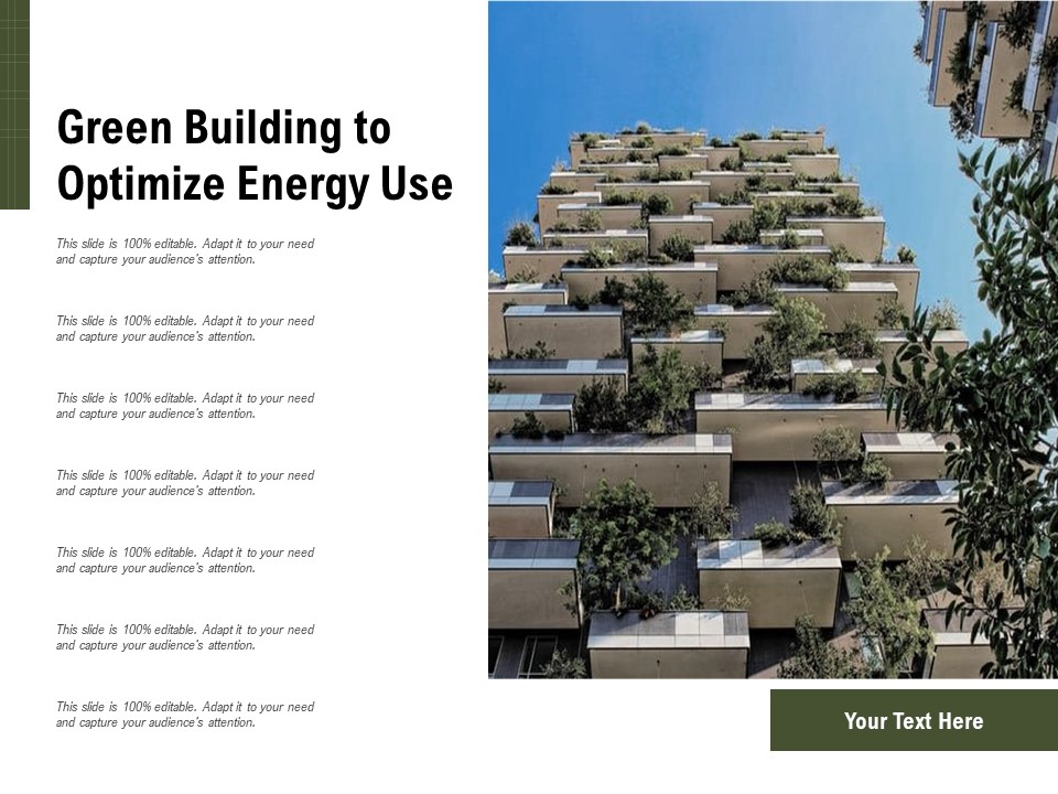 Green Building To Optimize Energy Use Ppt PowerPoint Presentation Gallery Show PDF