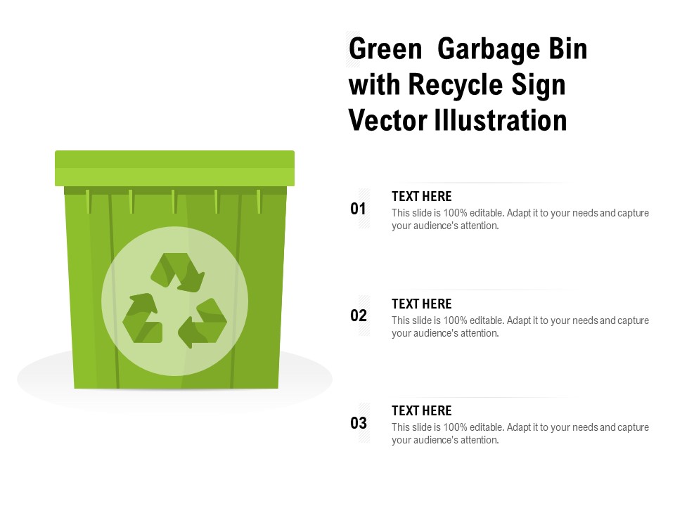 Green Garbage Bin With Recycle Sign Vector Illustration Ppt PowerPoint Presentation Layouts Model PDF