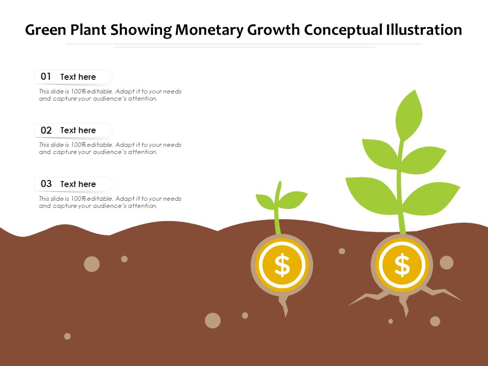 Green Plant Showing Monetary Growth Conceptual Illustration Ppt PowerPoint Presentation Slides Background PDF