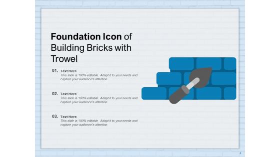 Groundwork Support Symbol Trowel Hospital Building Self Management Ppt PowerPoint Presentation Complete Deck