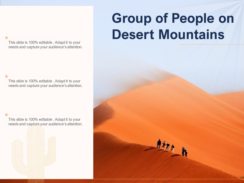 Group Of People On Desert Mountains Ppt PowerPoint Presentation File Images PDF