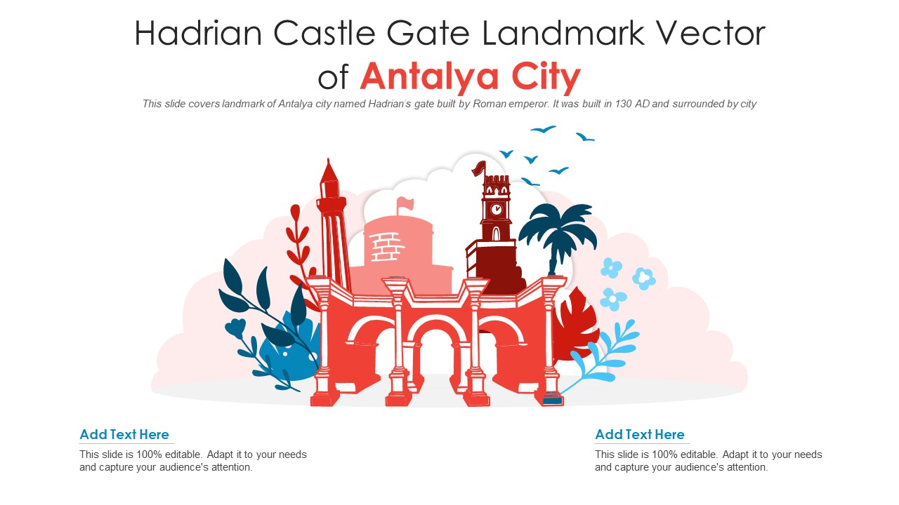 Hadrian Castle Gate Landmark Vector Of Antalya City PowerPoint Presentation PPT Template PDF