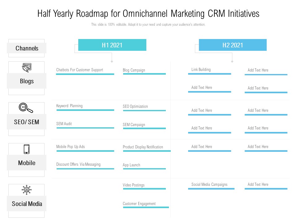 Half Yearly Roadmap For Omnichannel Marketing CRM Initiatives Themes