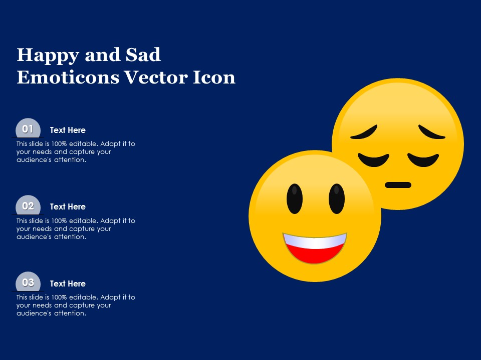 Happy And Sad Emoticons Vector Icon Ppt PowerPoint Presentation Gallery Slides PDF