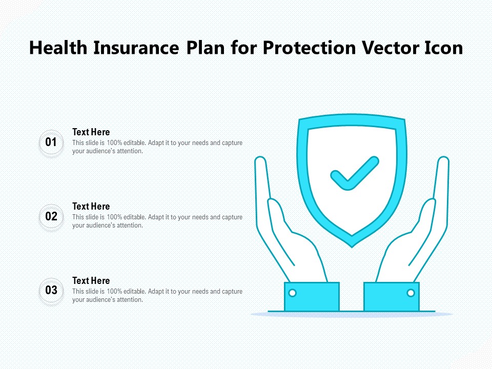 Health Insurance Plan For Protection Vector Icon Ppt PowerPoint Presentation Diagram Graph Charts PDF