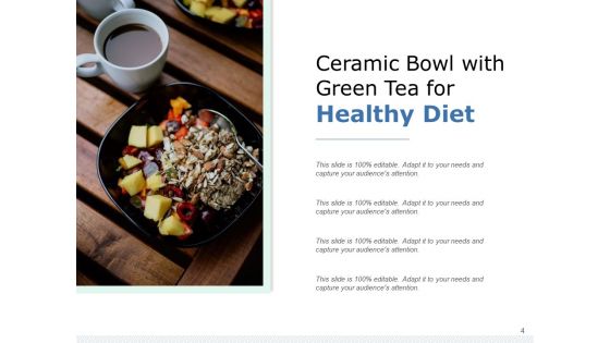 Healthy Food Diet Healthy Diet Green Tea Ppt PowerPoint Presentation Complete Deck