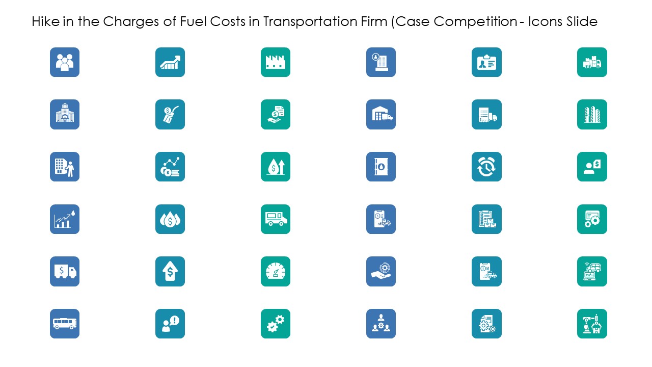 Hike In The Charges Of Fuel Costs In Transportation Firm Case Competition Icons Slide Inspiration PDF