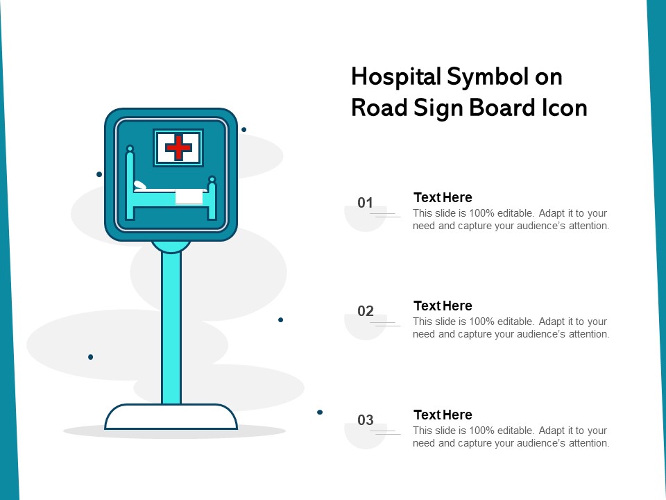 Hospital Symbol On Road Sign Board Icon Ppt PowerPoint Presentation Gallery Deck PDF