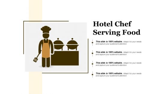 Hotel Chef Serving Food Ppt PowerPoint Presentation File Picture