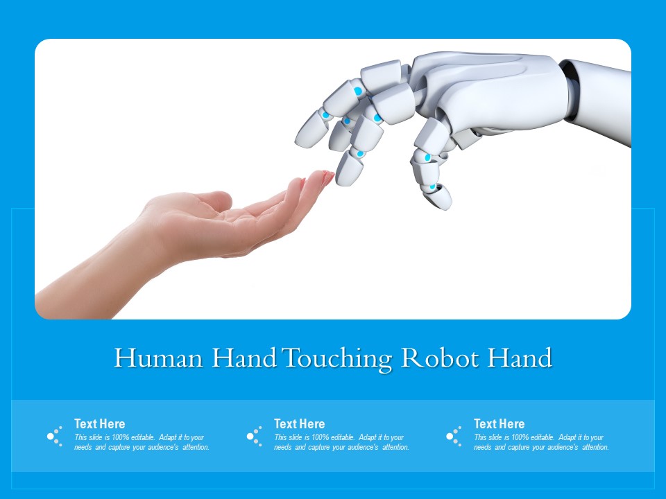 Human Hand Touching Robot Hand Ppt PowerPoint Presentation Gallery Example PDF