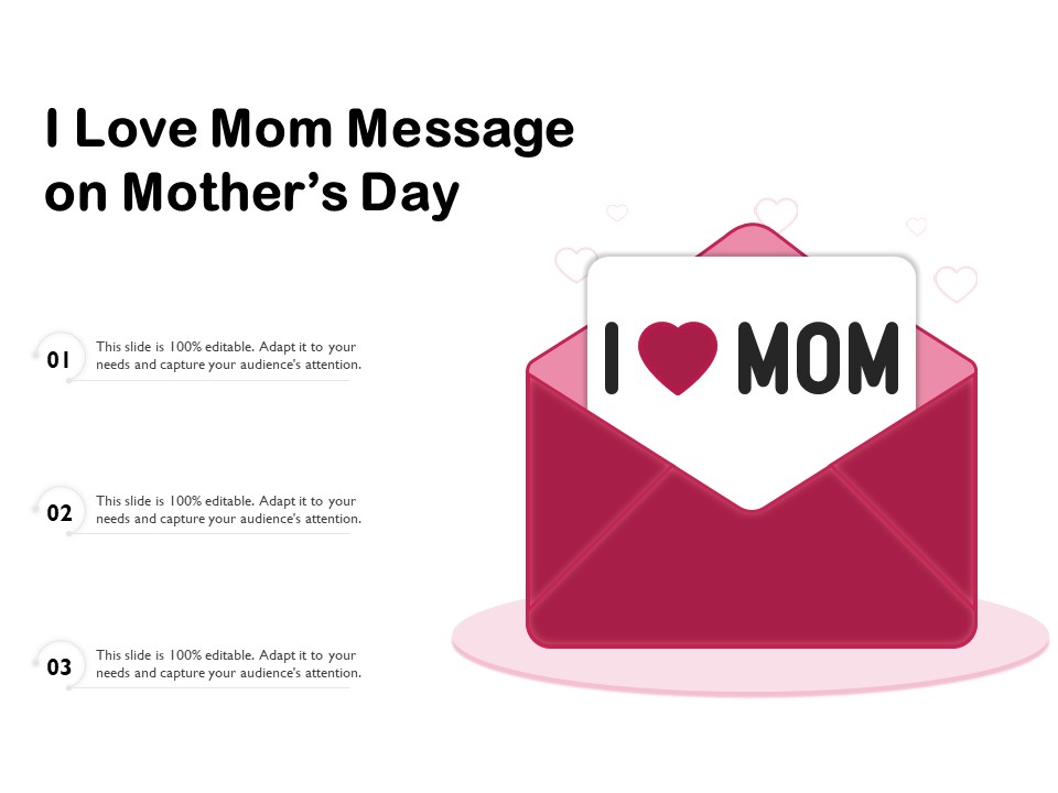 I Love Mom Message On Mothers Day Ppt PowerPoint Presentation Inspiration Gallery PDF